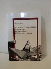Storia Del Giornalismo Piacentino Dall'ottocento Ai Primi Anni 2000