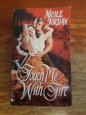 Touch Me with Fire by Nicole