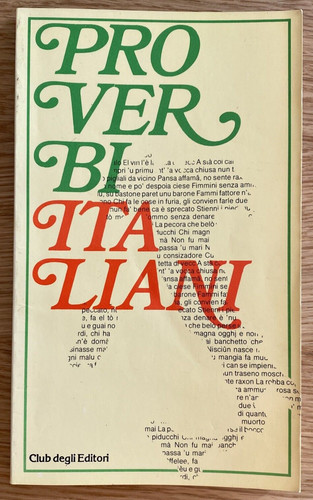 Proverbi italiani raccolta - proverbi,
