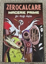 Macerie prime sei mesi dopo