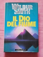 IL DIO DEL FIUME Wilbur Smith