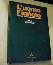 L'UOMO E L'IGNOTO enciclopedia