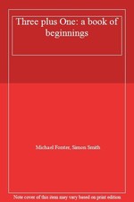 Three plus One: a book of