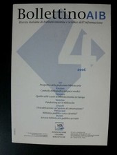BOLLETTINO AIB n. 4-2006 /prospettive della professione bibliotecaria