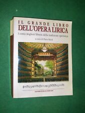 IL GRANDE LIBRO DELL'OPERA