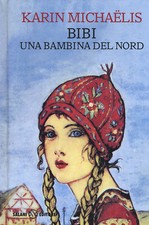 Bibi. Una bambina del nord -