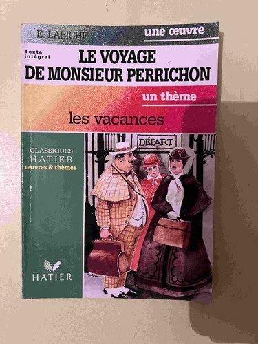 Voyage perrichon - voyage, mr