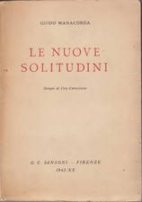 Guido Manacorda, Le nuove solitudini, Sansoni, 1942, racconti, Ugo Capocchini