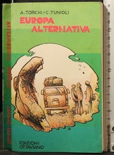 EUROPA ALTERNATIVA. TORCHI