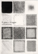 Libri Guido Strazza - Il Gesto