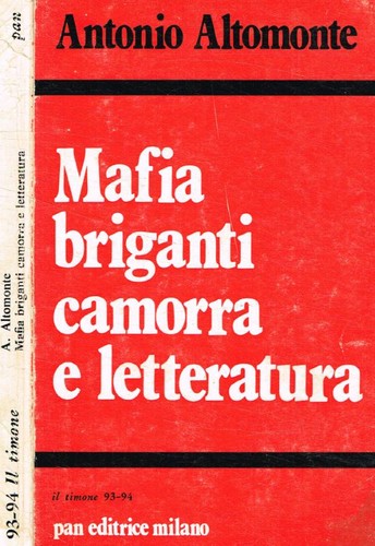 Mafia briganti camorra - , e