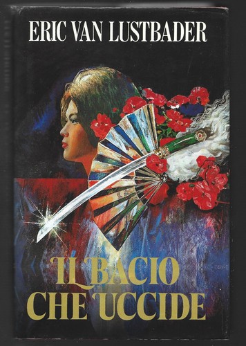 Eric van lustbader il bacio - van,