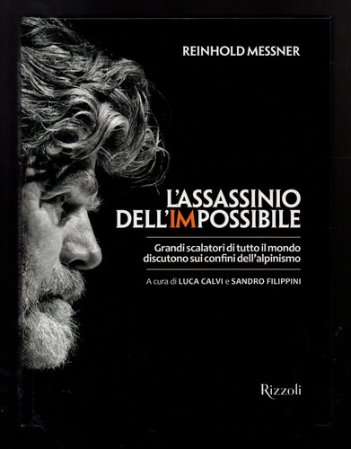 Reinhold messner assassinio - reinhold, l'assassinio