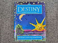 The Secret Language of Destiny: A Personology Guide to Finding Your Life Purpose