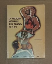 Lazaeta Acharan - LA MEDICINA NATURALE ALLA PORTATA DI TUTTI . 11a edizione 1986