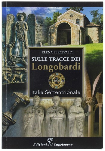 Sulle tracce dei longobardi - tracce,