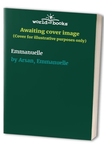 Emmanuelle arsan - emmanuelle, by