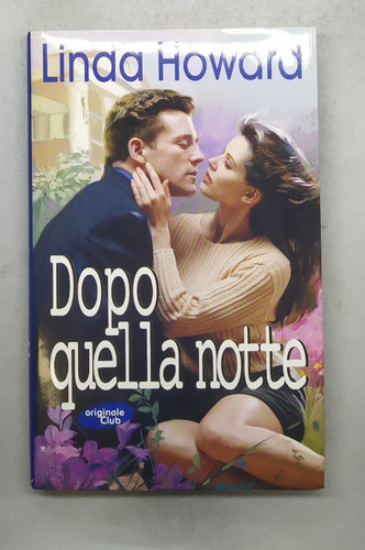 Dopo quella notte - -, linda