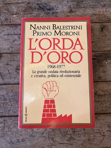 Orda oro 1968 1977 nanni - l'orda, 1968-1977,