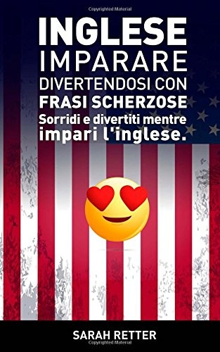 Inglese imparare divertendosi - inglese:,