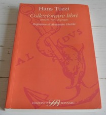 HANS TUZZI COLLEZIONARE LIBRI