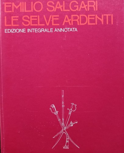 Selve ardenti emilio - selve,