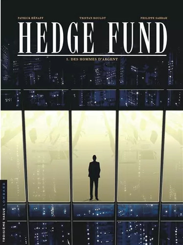 Hedge fund tome des - hedge,