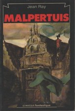 Malpertuis - Jean Ray -