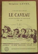 Brigitte Level Le Caveau société bachique et chantante 1988