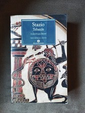 STAZIO TEBAIDE (a cura di Laura Micozzi) Mondadori Editore, 2010 