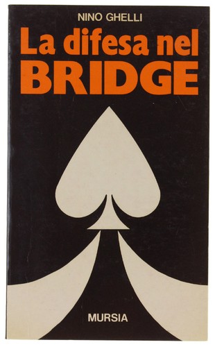 Difesa nel bridge - difesa, teoria