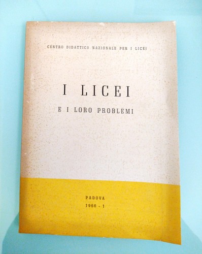 Licei loro problemi - i,