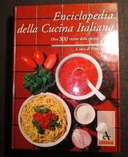 ENCICLOPEDIA DELLA CUCINA ITALIANA PINO AGOSTINI ARSENALE EDITRICE