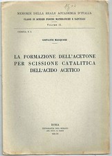 1931 LA FORMAZIONE DELL'ACETONE DALL'ACIDO ACETICO G. Malquori chimica scienza