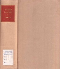 Opere. . Galileo Galilei