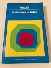 OSSESSIONI E FOBIE Freud Club