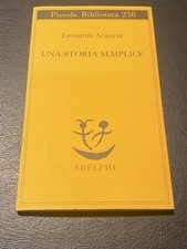 Una Storia Semplice Leonardo Sciascia Ed Adelphi 