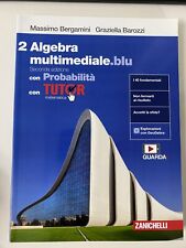 Libro. 2 Algebra Multimediale Blu. Seconda Edizione Con Probabilità. Con Tutor