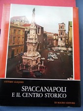 NAPOLI-ARTE-STORIA-ARCHITETTURA-GLEIJESES-SPACCANAPOLI E IL CENTRO STORICO-1983