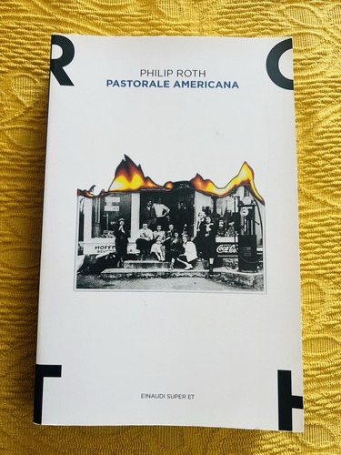 Philip roth pastorale - roth,