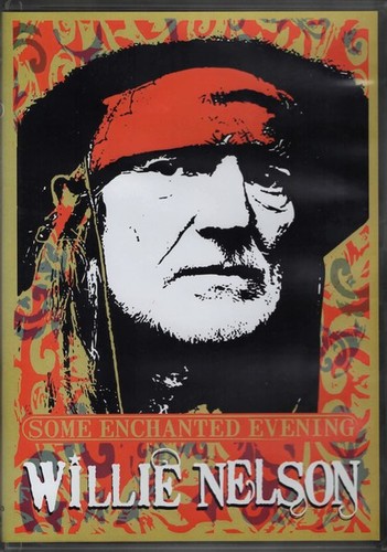 Willie nelson some enchanted - -,