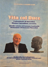 Vita col Duce attendente di