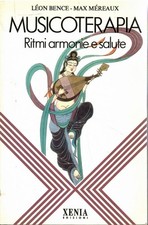 Musicoterapia. Ritmi armonie e