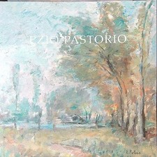 EZIO PASTORIO AA.VV. GALLERIA PONTE ROSSO 2008  BROSSURA