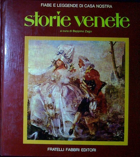 Storie venete fiabe - fiabe, e