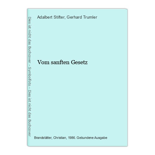 Vom sanften gesetz - sanften,