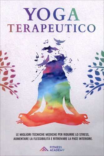 Libro yoga terapeutico - yoga,