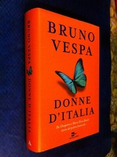 BRUNO VESPA DONNE D'ITALIA