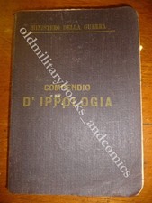 COMPENDIO D'IPPOLOGIA 1900 MINISTERO DELLA GUERRA DISCRETO
