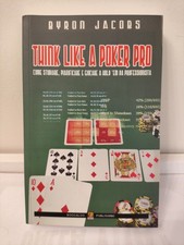 Think like poker pro - a,